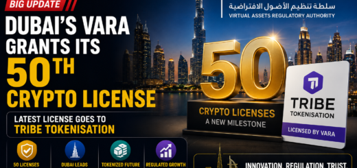 Dubai's VARA Grants 50th Crypto License As Regulated Digital Asset Market Continues To Grow