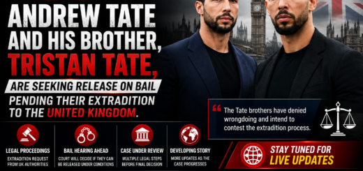 Andrew Tate and Tristan Tate Seek Bail Pending Extradition to the United Kingdom