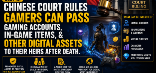 Chinese Court Rules Gamers Can Pass Digital Assets to Their Heirs