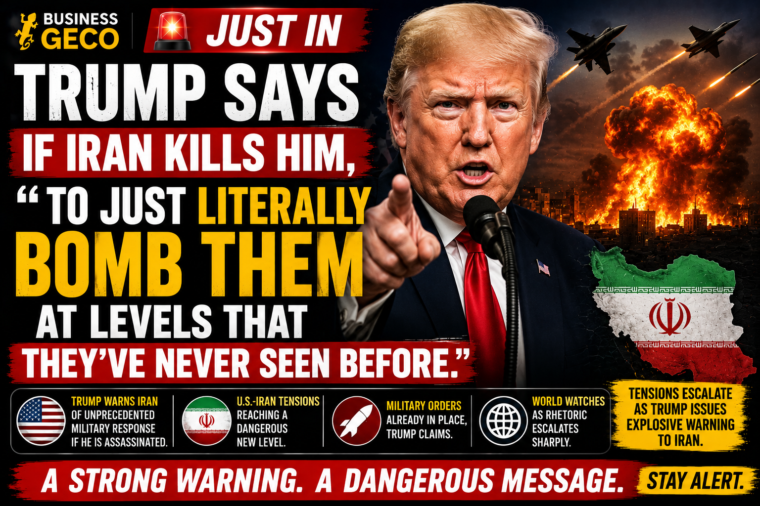 Trump Says U.S. Should "Bomb Them at Levels They've Never Seen Before" if Iran Kills Him